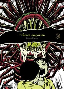 L'École emportée - Édition originale - Glénat