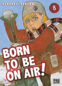 Born to be on air ! - Born to be on air! - Pika
