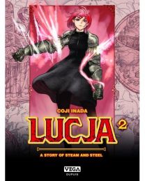 Lucja, a Story of Steam and Steel - Lucja, a story of steam and steel - Vega Dupuis