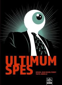 Ultimum Spes : L'ultime espoir - Tartamudo Eds