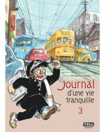 Journal D'une Vie Tranquille - Vega Dupuis