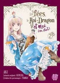 Les fées, le Roi-Dragon et moi (en chat) - Nobi Nobi
