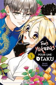 Trois Yakuzas pour une Otaku - Soleil