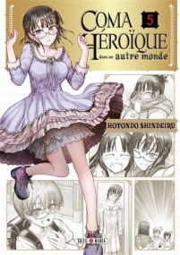 Coma héroïque dans un autre monde - Soleil