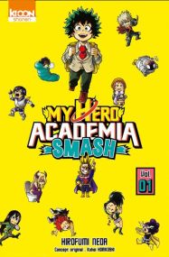 My Hero Academia Smash - Ki-oon