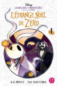 D'après le film de Tim Burton : L'Etrange Noël de Monsieur Jack - L'Etrange Noël de Zéro - Nobi Nobi