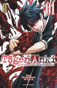 Togen anki la legende du sang maudit T1 - Kana Eds