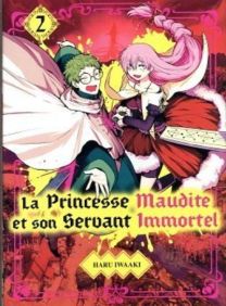 La princesse maudite et son servant immortel - Komikku