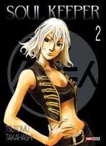 Soul Keeper T02 (Nouvelle édition) - Panini Manga
