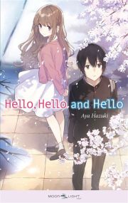 Hello, Hello and Hello - Roman - Delcourt