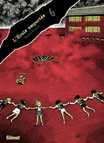 L'École emportée - Édition originale - Glénat
