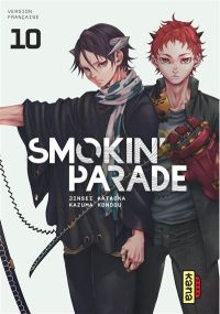Smokin' Parade - Kana Eds