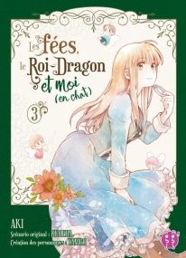 Les fées, le roi-dragon et moi (en chat) - Nobi Nobi