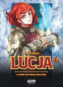 Lucja, a Story of Steam and Steel - Vega Dupuis