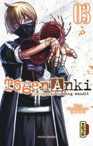 Tôgen Anki - La légende du sang maudit - Kana Eds