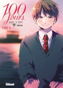 100 jours avant ta mort - Glénat