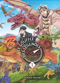 The wind blows to the ends of the world - Le souffle des légendes - Komikku