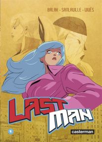 Lastman - nouvelle édition - Tome 4 - Casterman