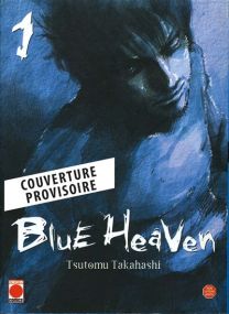Blue Heaven T01 (Nouvelle édition) - Panini Manga
