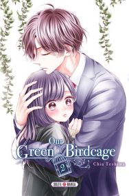 Our Green Birdcage - Soleil
