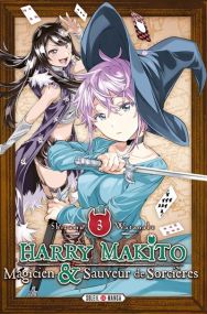 Harry Makito - Harry Makito, Magicien et Sauveur de Sorcières - Soleil