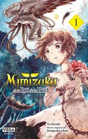 Mimizuku et le roi de la nuit - Vega Dupuis
