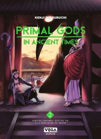 Primal Gods in Ancient Times - Vega Dupuis