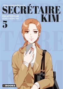 Qu'est-ce qui cloche avec la secrétaire Kim ? - kbooks