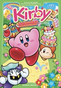 Kirby et le manoir aux gourmandises - Mana Books