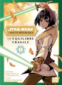 Star Wars - La Haute République - Un équilibre fragile - Nobi Nobi