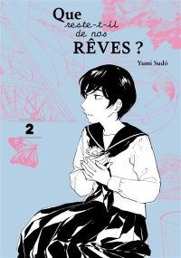 Que reste-t-il de nos rêves ? - Atelier Akatombo