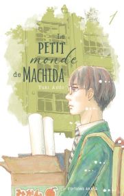 Le petit monde de Machida - Akata