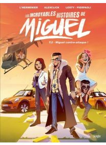 Les incroyables histoires de Miguel - 