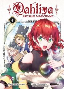 Dahliya - Dahliya, artisane magicienne T04 - Komikku