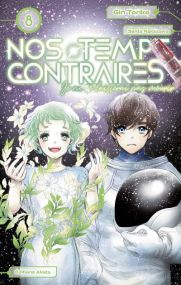 Nos temps contraires - Je ne te laisserai pas mourir - Akata