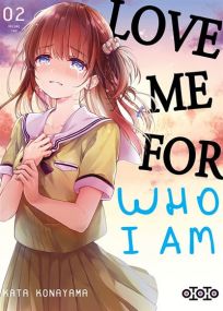 Love me for what I am - Ototo