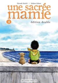 Une sacrée mamie T4 - Delcourt