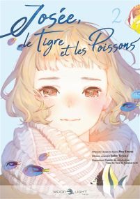 Josée, le tigre et les poissons T2 - Delcourt
