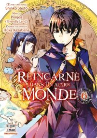 Réincarné dans un autre monde T6 - Delcourt