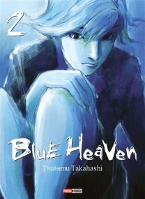 Blue heaven - Blue heaven,02 - Panini Manga