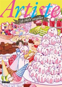 Artiste, un chef d'exception - Glénat