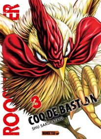 Rooster Fighter - Coq de Baston - Mangetsu