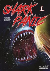 Shark Panic - Tome 1 (VF) - Omake Books