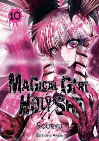 Magical Girl Holy Shit - Akata