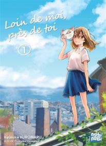 Loin De Moi, Près De Toi - Nobi Nobi
