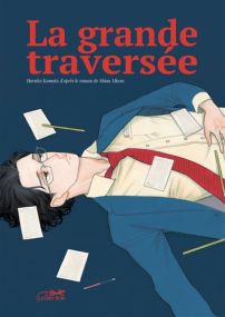 La Grande traversée - Le Lezard Noir