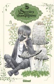 La sorcière aux champignons - Glénat