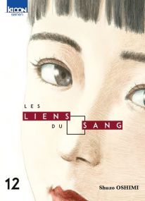 Les Liens du sang - Ki-oon