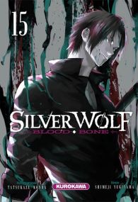Silver wolf, blood, bone - Silver Wolf - Blood Bone - Kurokawa Eds