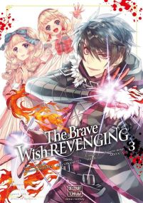 The Brave wish revenging - Delcourt